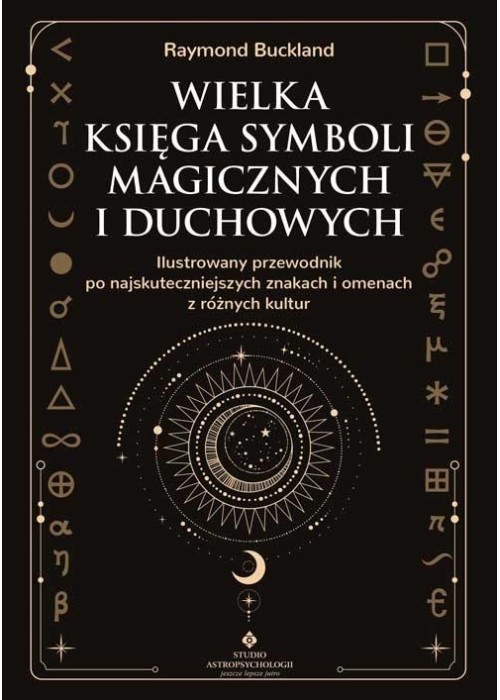 Wielka księga symboli magicznych i duchowych