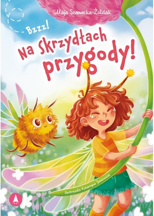 Bzzz! Na skrzydłach przygody!