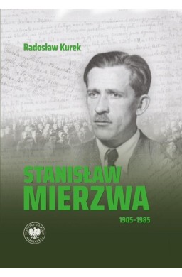 Stanisław Mierzwa 1905-1985