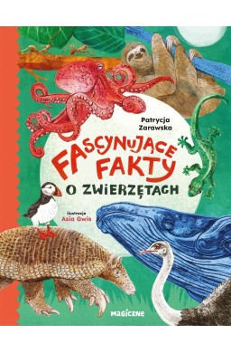 Fascynujące fakty o zwierzętach