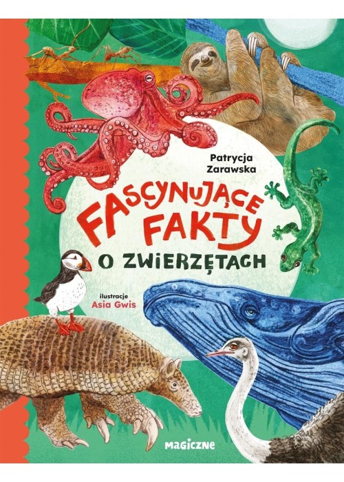 Fascynujące fakty o zwierzętach