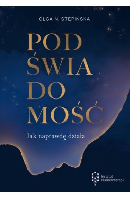 Podświadomość. Jak naprawdę działa