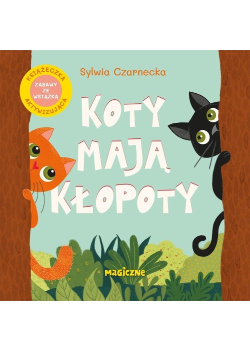 Koty mają kłopoty