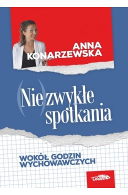 (Nie)zwykłe spotkania. Wokół godzin wychowawczych