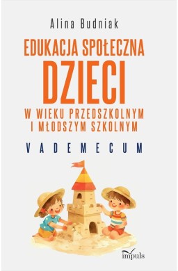 Edukacja społeczna dzieci w wieku przedszkolnym...