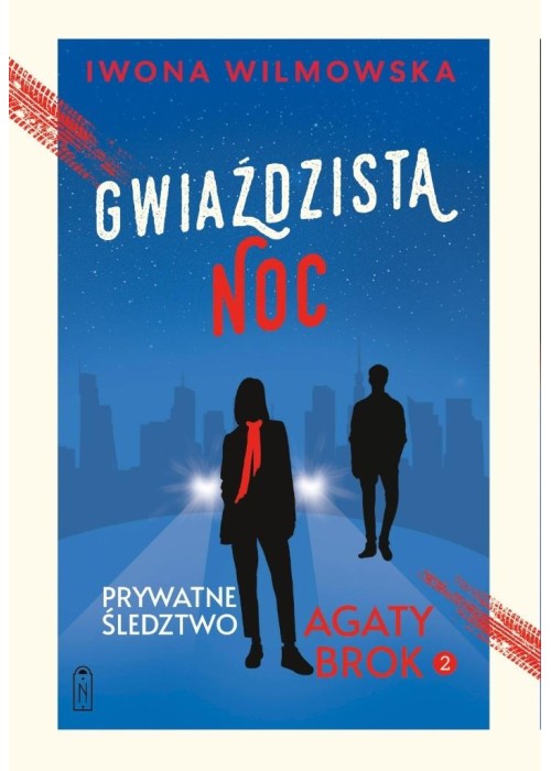 Prywatne śledztwo Agaty Brok T.2 Gwiaździsta noc