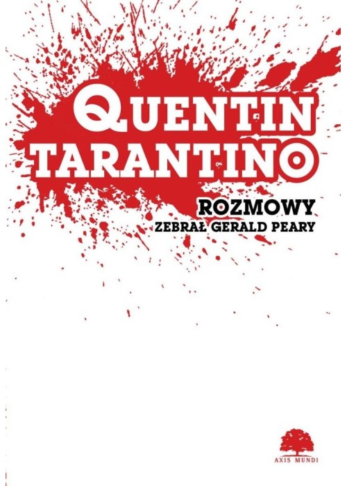 Quentin Tarantino. Rozmowy