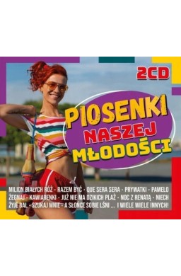 Piosenki naszej młodości 2CD