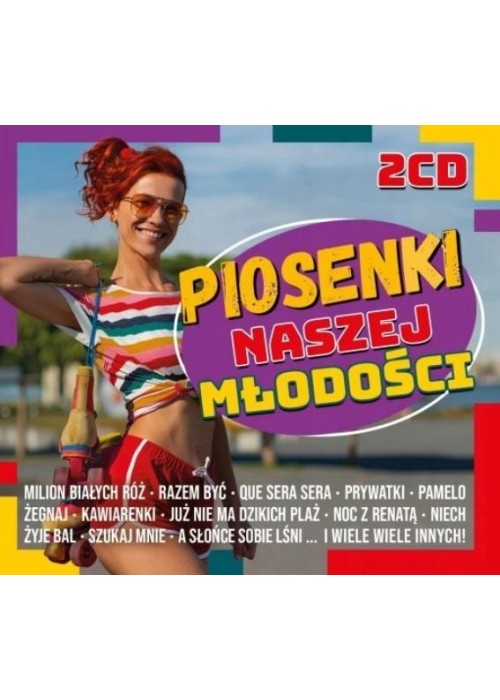 Piosenki naszej młodości 2CD