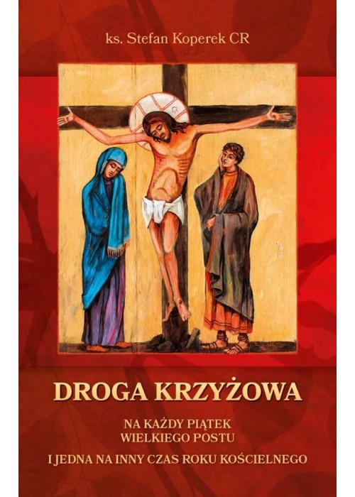 Droga Krzyżowa na każdy piątek