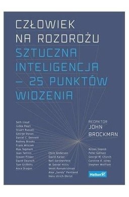 Człowiek na rozdrożu. Sztuczna inteligencja