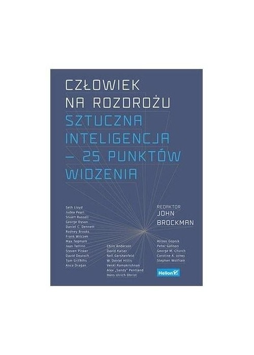 Człowiek na rozdrożu. Sztuczna inteligencja