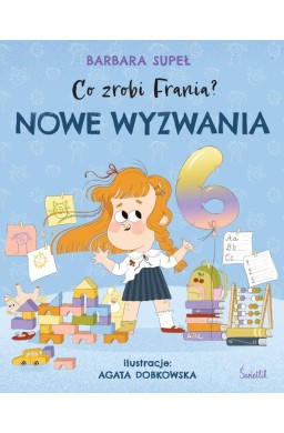 Co zrobi Frania? T.10 Nowe wyzwania