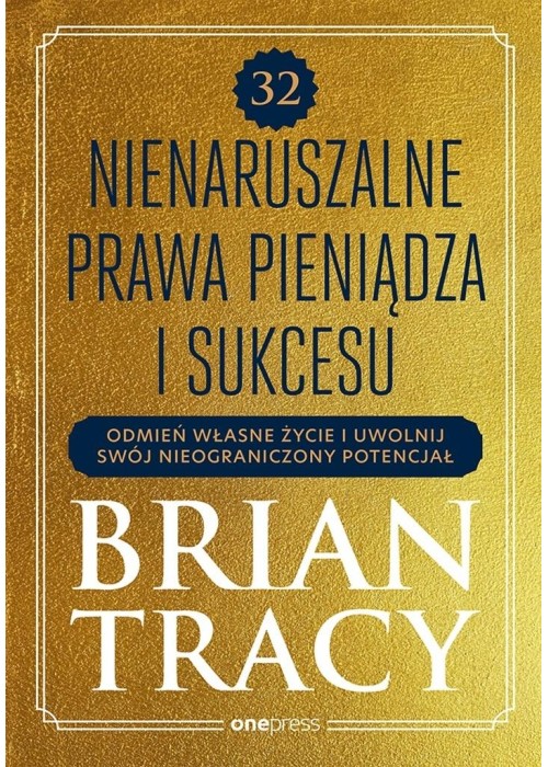 32 nienaruszalne prawa pieniądza i sukcesu