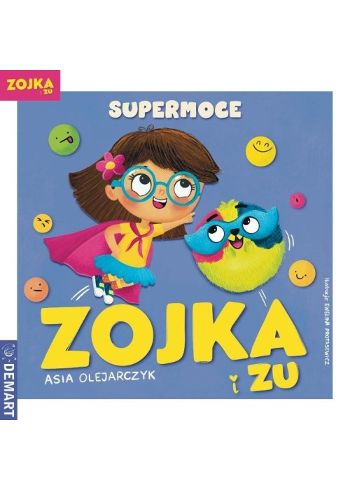 Zojka i Zu. Supermoce