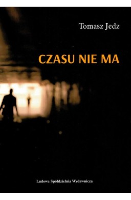 Czasu nie ma