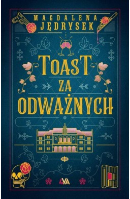 Toast za odważnych