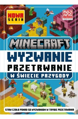 Minecraft Wyzwanie przetrwanie W świecie przygody