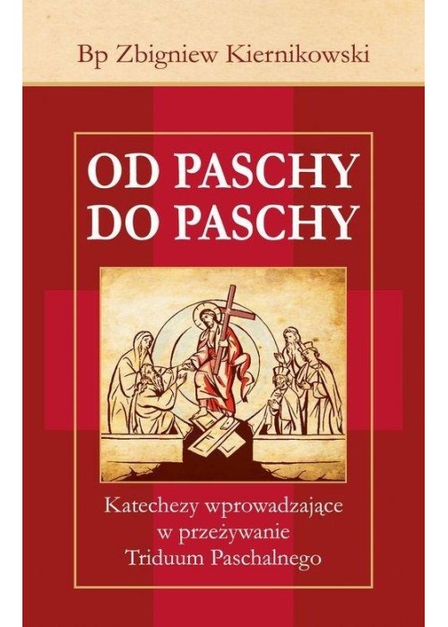 Od Paschy do Paschy