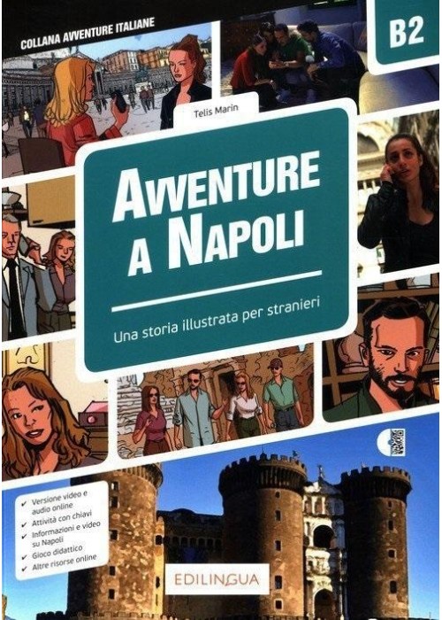 Avventure A Napoli B2 - Storia illustrata per...