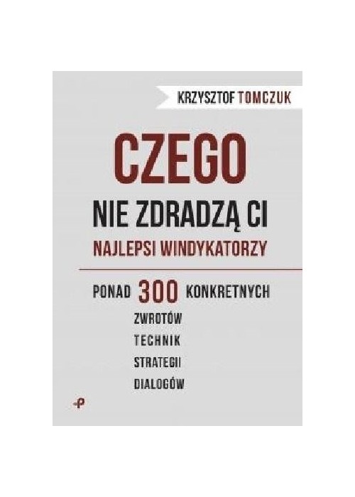 Czego nie zdradzą ci najlepsi windykatorzy