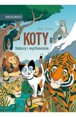 Koty - natura i wychowanie