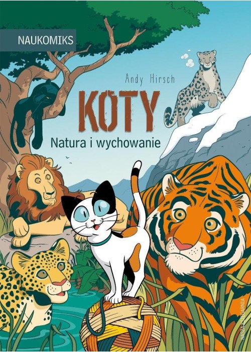 Koty - natura i wychowanie