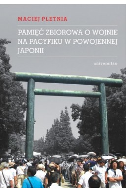 Pamięć zbiorowa o wojnie na Pacyfiku...