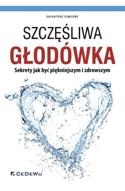 Szczęśliwa głodówka