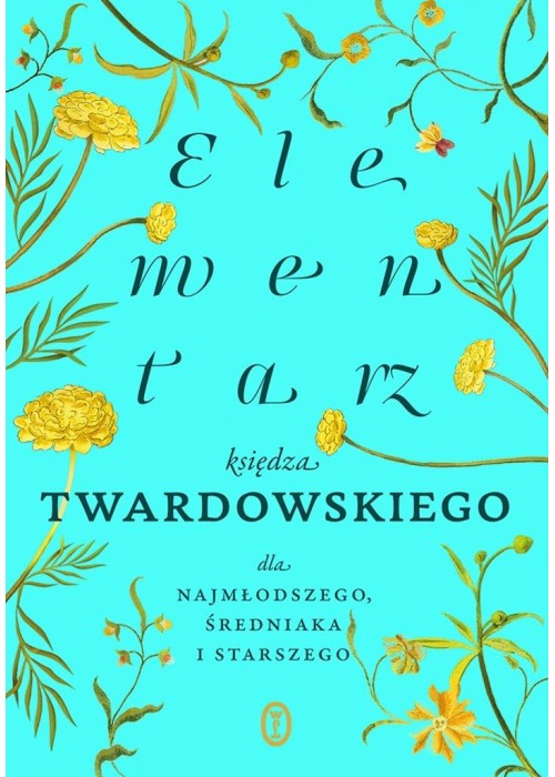 Elementarz księdza Twardowskiego dla...