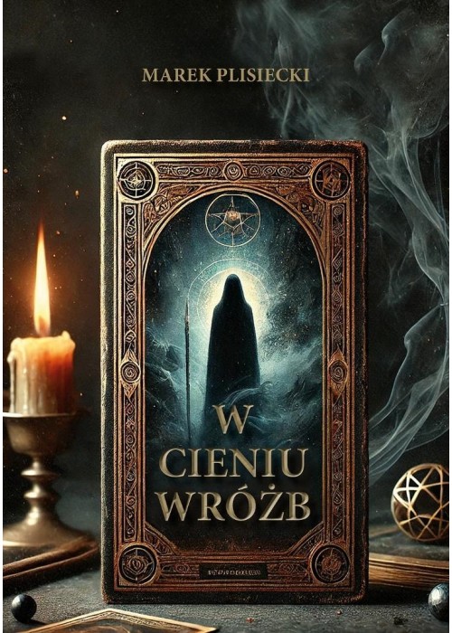 W cieniu wróżb