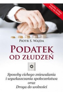 Podatek od złudzeń