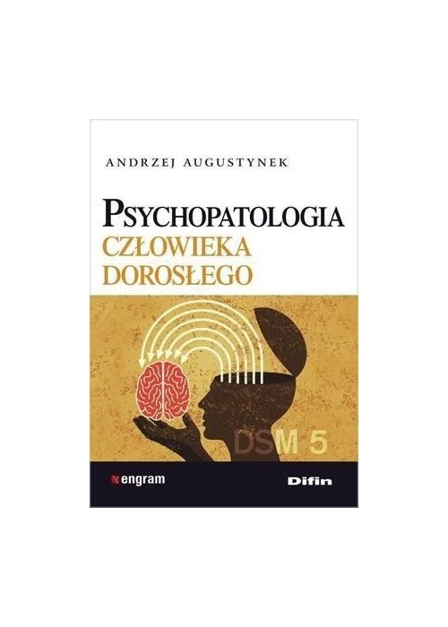 Psychopatologia człowieka dorosłego