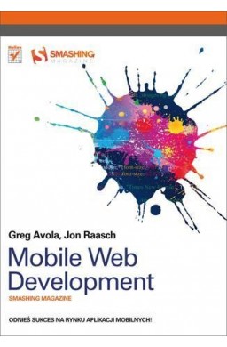 Mobile Web Development. Smashing Magazine