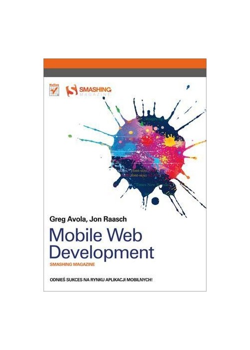 Mobile Web Development. Smashing Magazine