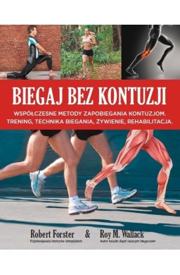 Biegaj bez kontuzji