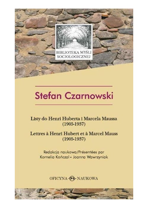 Stefan Czarnowski. Listy do do H. Huberta ...