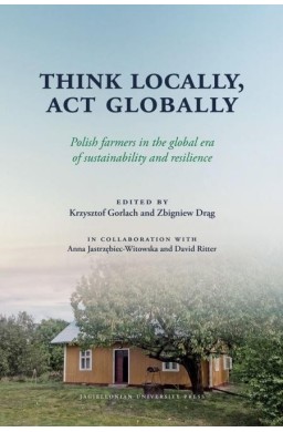 Think Locally, Act Globally