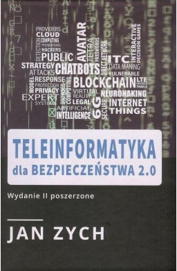 Teleinformatyka dla bezpieczeństwa 2.0