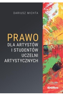 Prawo dla artystów i studentów uczelni artystycz.