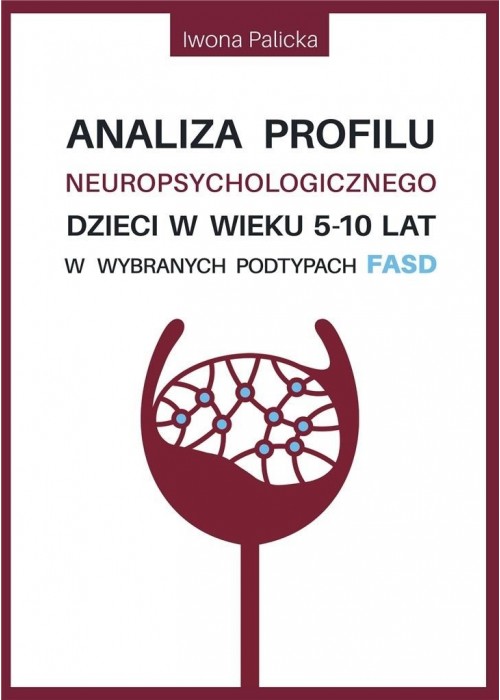 Analiza profilu neuropsychologicznego dzieci..