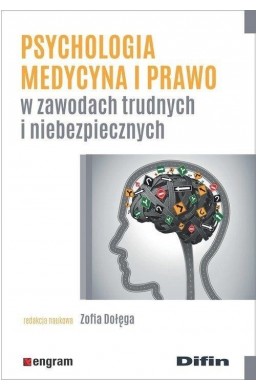 Psychologia, medycyna i prawo w zawodach...