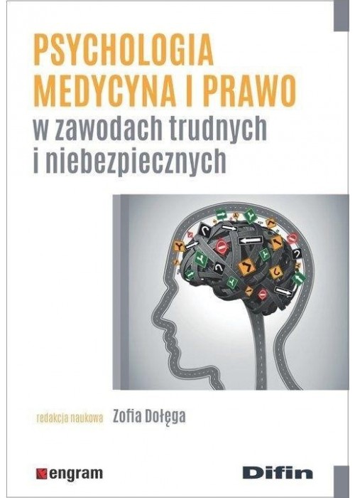 Psychologia, medycyna i prawo w zawodach...