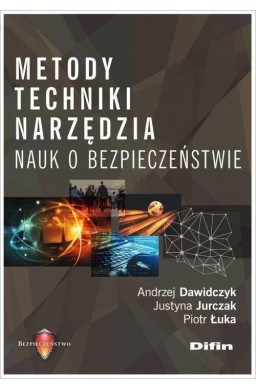 Metody techniki narzędzia nauk o bezpieczeństwie