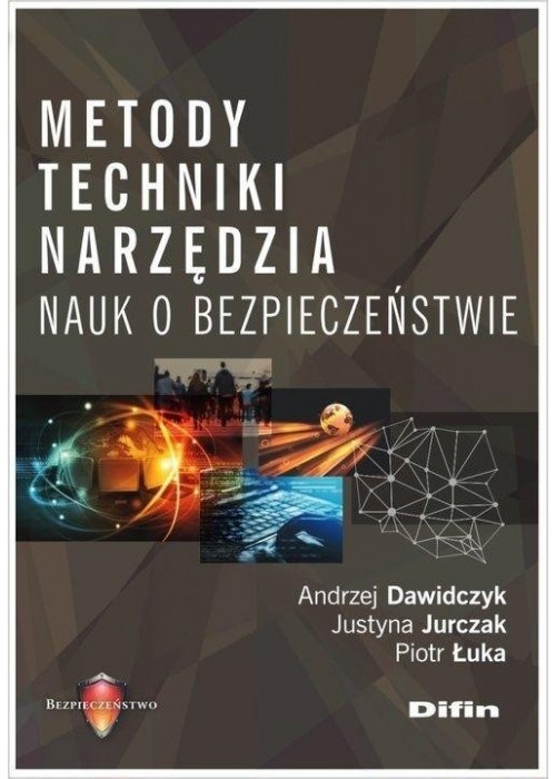 Metody techniki narzędzia nauk o bezpieczeństwie