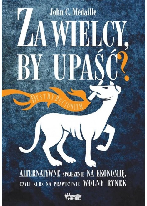 Za wielcy by upaść