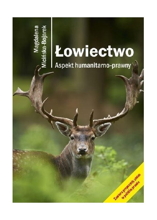 Łowiectwo. Aspekt humanitarno-prawny w.2