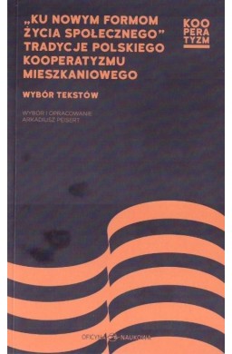 Ku nowym formom życia społecznego