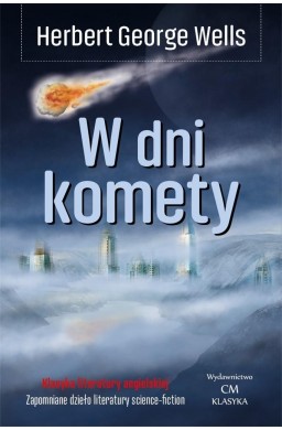 Klasyka. W dni komety