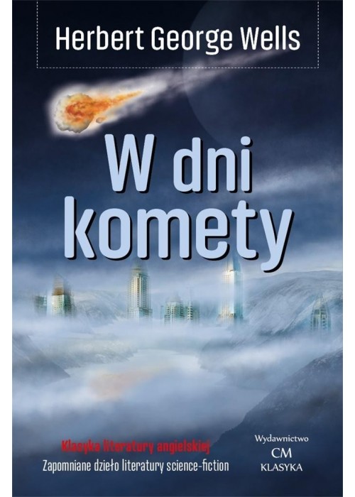 Klasyka. W dni komety